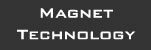 Magnet Technology
